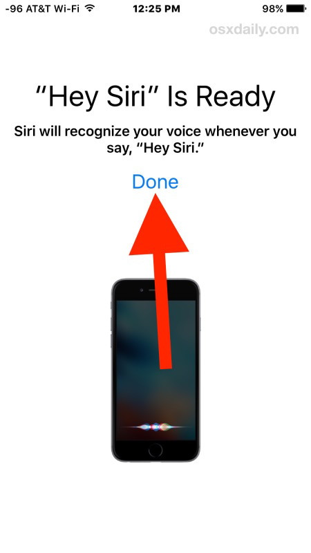 Scegli Fatto quando hai finito di addestrare Siri alla tua voce
